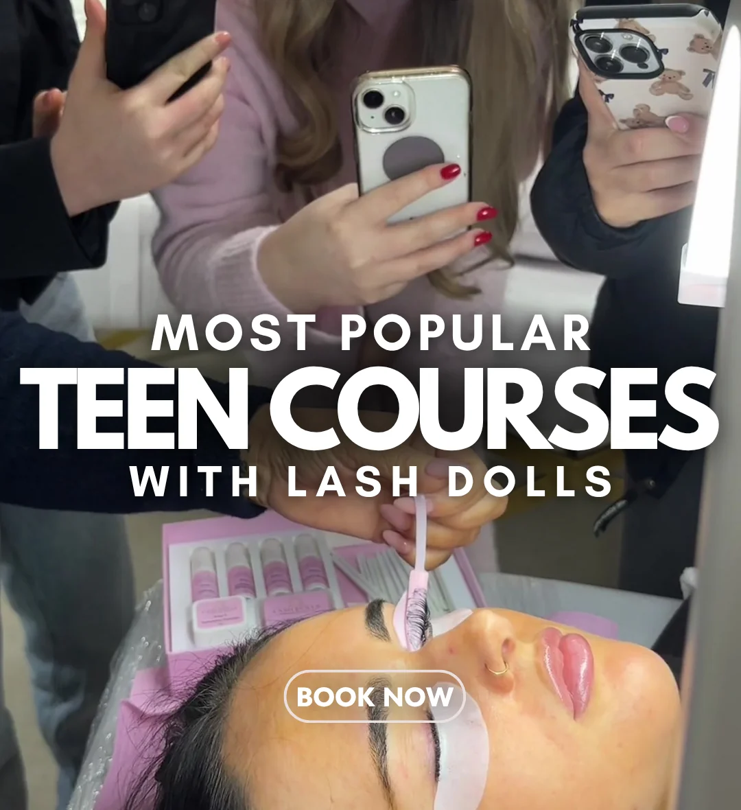 Lash Dolls teen courses campaign creative